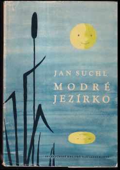 Modré jezírko - Jan Suchl (1961, Severočeské krajské nakladatelství) - ID: 150497
