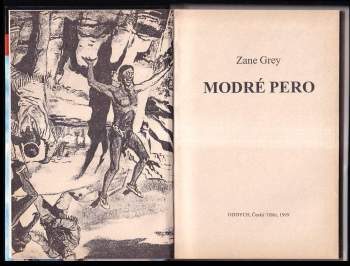 Zane Grey: Modré pero