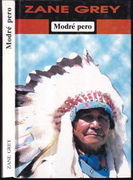 Zane Grey: Modré pero