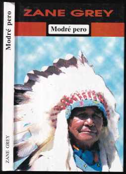 Zane Grey: Modré pero