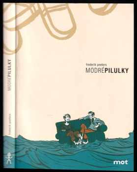 Frederik Peeters: Modré pilulky