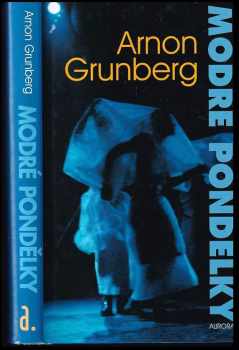 Arnon Grunberg: Modré pondělky