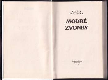 Vlasta Javořická: Modré zvonky