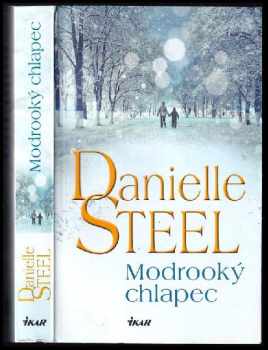 Danielle Steel: Modrooký chlapec