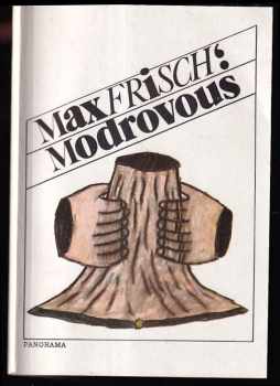 Modrovous - Max Frisch (1991, Panorama) - ID: 493392