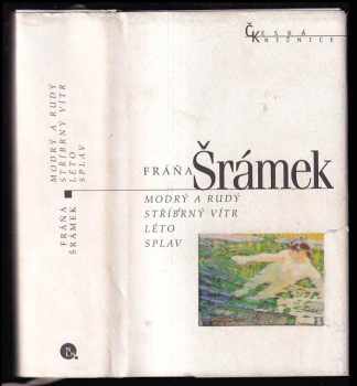 Modrý a rudý ; Stříbrný vítr ; Léto ; Splav