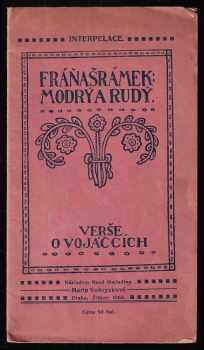 Fráňa Šrámek: Modrý a rudý