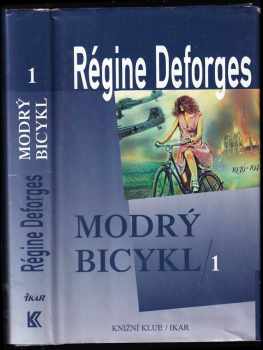 Régine Deforges: Modrý bicykl