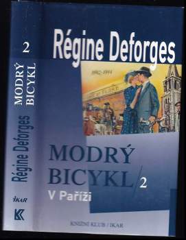 Régine Deforges: Modrý bicykl