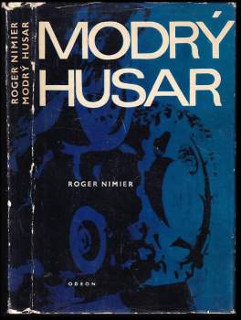 Roger Nimier: Modrý husar