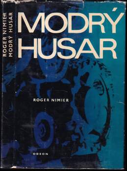 Roger Nimier: Modrý husar