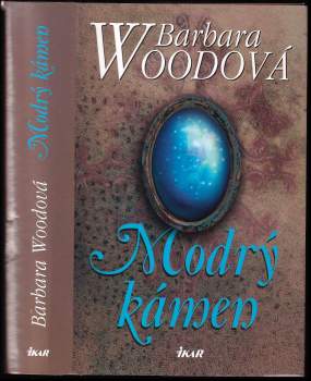 Barbara Wood: Modrý kámen
