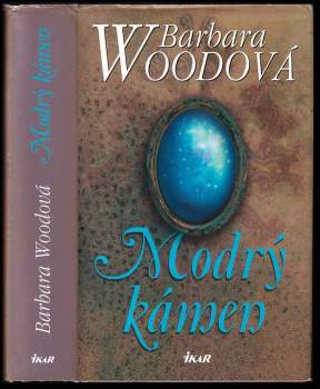 Barbara Wood: Modrý kámen