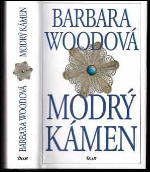 Barbara Wood: Modrý kámen