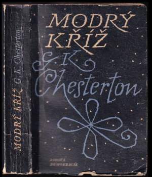 G. K Chesterton: Modrý kříž