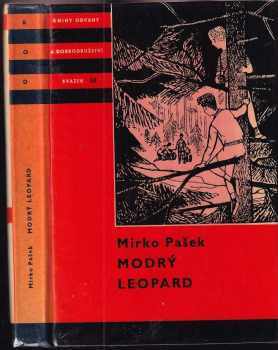 Modrý leopard - Mirko Pašek (1961, Státní nakladatelství dětské knihy) - ID: 549762