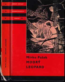 Modrý leopard - Mirko Pašek (1961, Státní nakladatelství dětské knihy) - ID: 752955