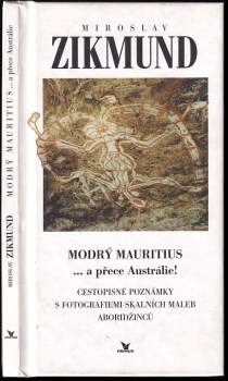 Miroslav Zikmund: Modrý mauritius