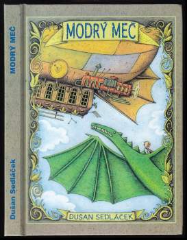 Dušan Sedláček: Modrý meč