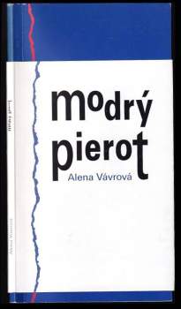 Modrý Pierot, aneb, Poháry plné cherubínů