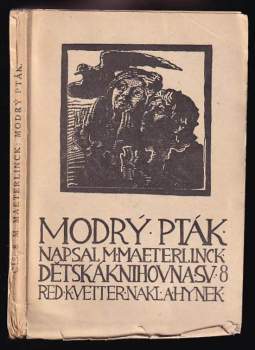 Maurice Maeterlinck: Modrý pták