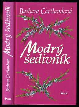 Barbara Cartland: Modrý šedivník