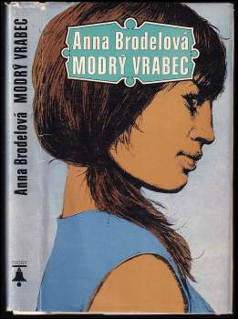 Anna Brodele: Modrý vrabec