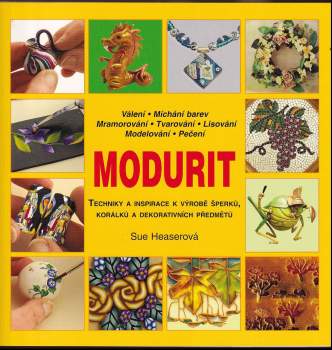 Sue Heaser: Modurit