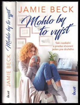 Jamie Beck: Mohlo by to vyjsť