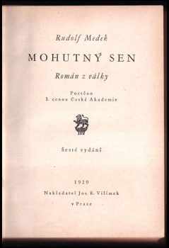 Rudolf Medek: Mohutný sen