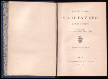 Rudolf Medek: Mohutný sen