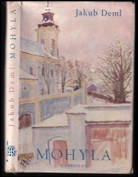 Jakub Deml: Mohyla