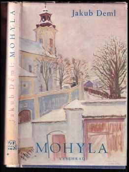 Jakub Deml: Mohyla