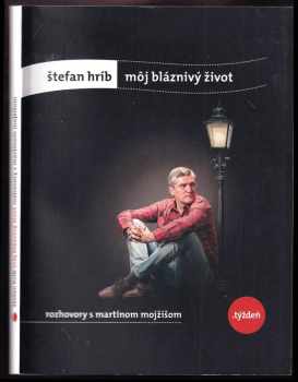 Môj bláznivý život