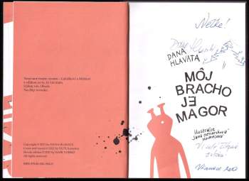 Dana Hlavatá: Môj bracho je magor