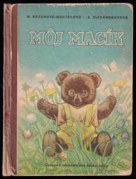 Zinaida Nikolajevna Aleksandrova: Môj Macík