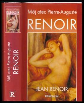 Môj otec Pierre-Auguste Renoir