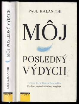 Paul Kalanithi: Môj posledný výdych