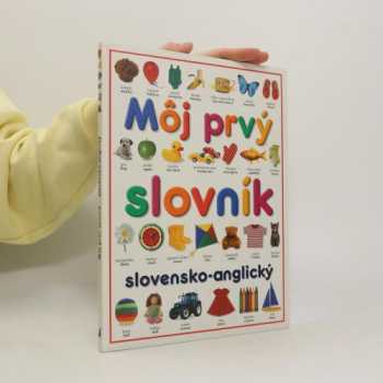 Môj prvý slovník slovensko-anglický