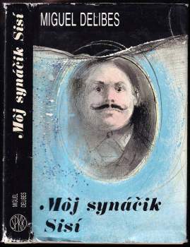 Môj synáčik Sisí