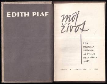 Edith Piaf: Môj život