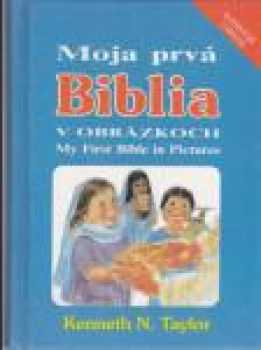 Moja prvá Biblia v obrázkoch
