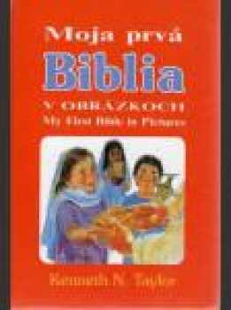 Moja prvá Biblia v obrázkoch