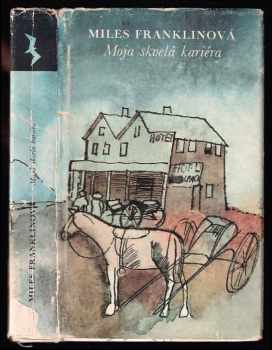 Moja skvelá kariéra