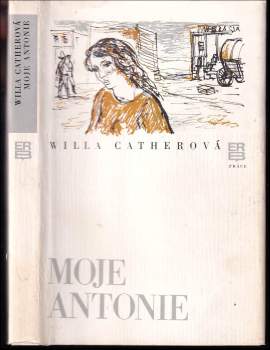 Willa Sibert Cather: Moje Antonie