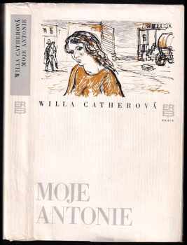 Willa Sibert Cather: Moje Antonie