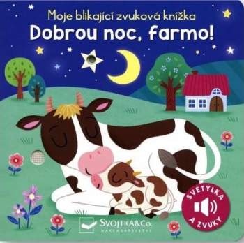 Dobrou noc, farmo!