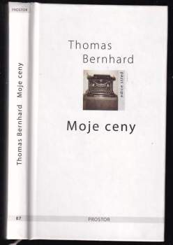 Thomas Bernhard: Moje ceny