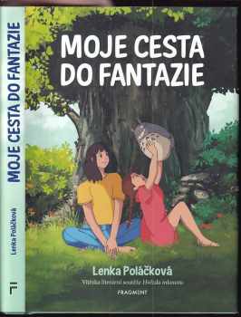 Lenka Poláčková: Moje cesta do fantazie