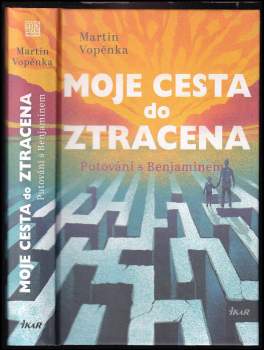 Moje cesta do ztracena